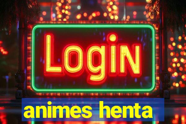 animes henta